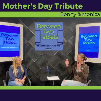 Mother's Day Tribute