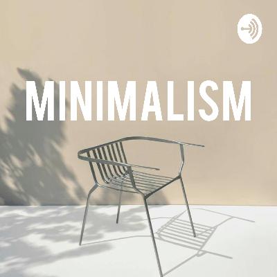 Minimalism Lifestyle