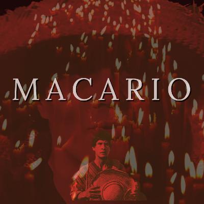 Ep.6 Macario
