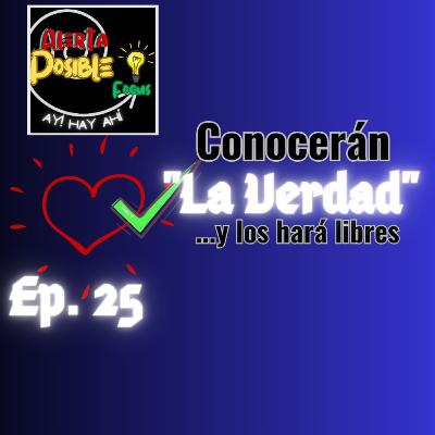 Importa conocer... "La Verdad"?