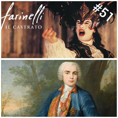 Farinelli, "il castrato". La historia de Carlo Broschi.