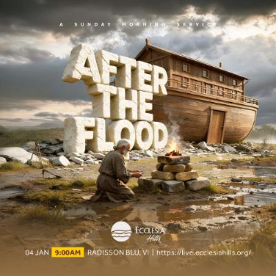 After The Flood | Pastor Moses Ida-Michaels After The Flood | Pastor Moses Ida-Michaels