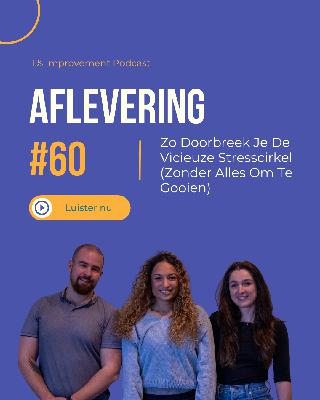 Zo Doorbreek Je De Vicieuze Stresscirkel (Zonder Alles Om Te Gooien)