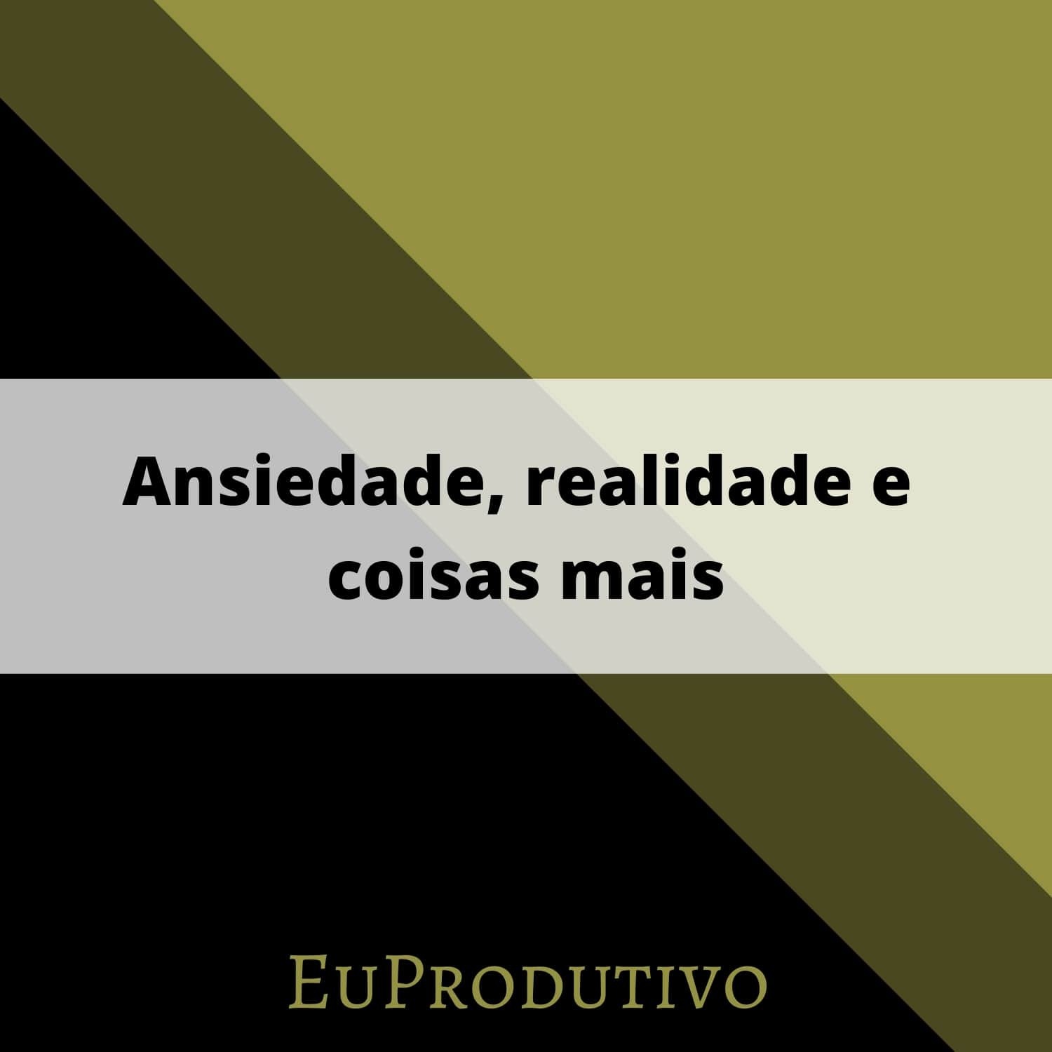 PodCast - EuProdutivo