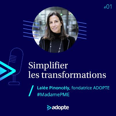 #01. Simplifier les transformations x Lalée Pinoncély