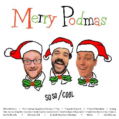 A Merry Podmas Gift for You from So So / Cool A Merry Podmas Gift for You from So So / Cool