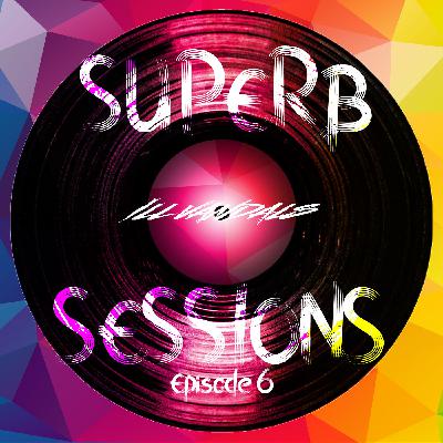 Superb Sessions Ep 6: Get iLL with the Vandal Superb Sessions Ep 6: Get iLL with the Vandal