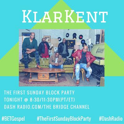 The First Sunday Block Party-KlarKent The First Sunday Block Party-KlarKent