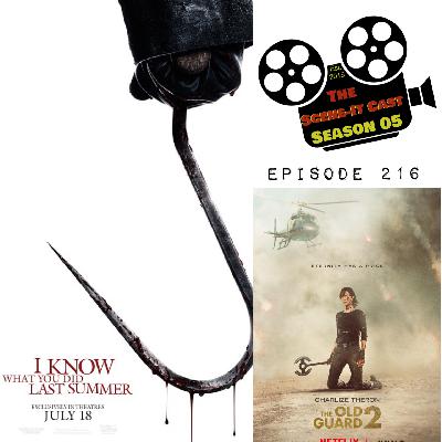#216 I Know What You Did Last Summer (2025) & The Old Guard 2 Movie Reviews