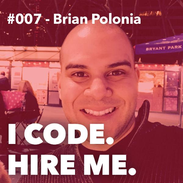 #007 - From Hair-stylist to Web-stylist w/ Brian Polonia #007 - From Hair-stylist to Web-stylist w/ Brian Polonia