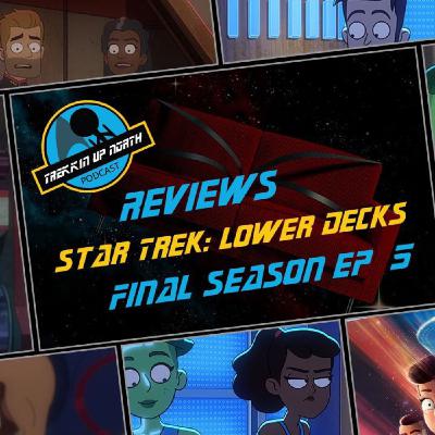 Trekkin Up North Star Trek: Lower Decks 'Starbase 80?!' Review