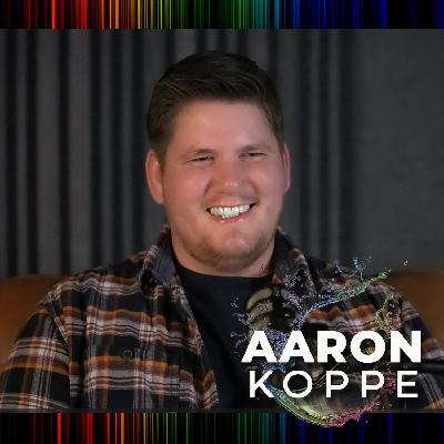 190: Aaron Koppe | From Mission to Losing My Membership