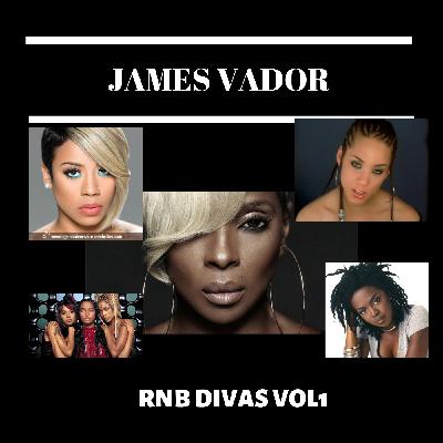 James Vador - RNB Divas vol1