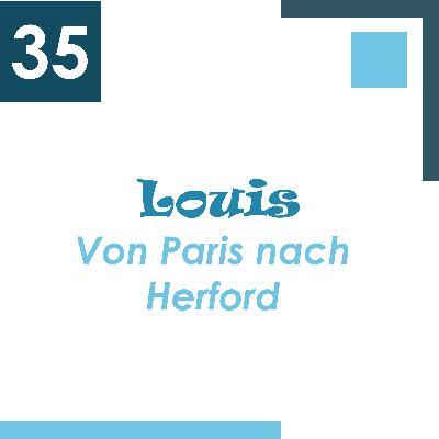 Von Paris nach Herford / Louis 35