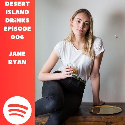 Desert Island Drinks Episode 006 with Jane Ryan ποΈ Desert Island Drinks Episode 006 with Jane Ryan ποΈ