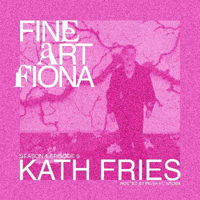 Kath Fries - Season 1, Episode 9