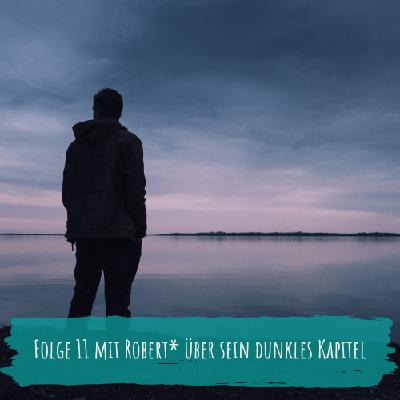 Folge 11 - Drogen, Gefängnis und der Weg da raus