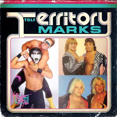Territory Marks: Von Erich Podcast EP 17