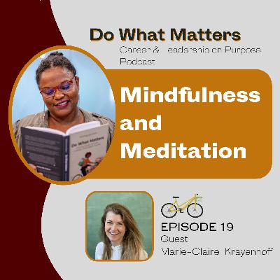 021 Mindfulness and Meditation
