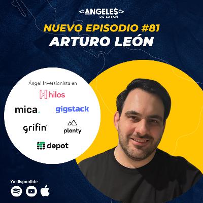 Sin un fundador técnico, no pondría mi dinero en una startup de software. – Arturo León – EP81