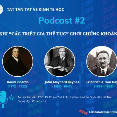 #2: Khi "Các triết gia thế tục" chơi chứng khoán #2: Khi "Các triết gia thế tục" chơi chứng khoán