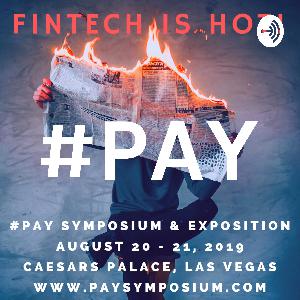 #PAY Symposium & Exposition | August 20 - 21, 2019 | Caesars Palace, Las Vegas #PAY Symposium & Exposition | August 20 - 21, 2019 | Caesars Palace, Las Vegas