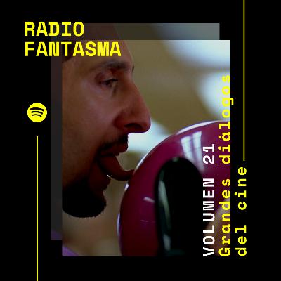 Radio Fantasma | Volumen 21