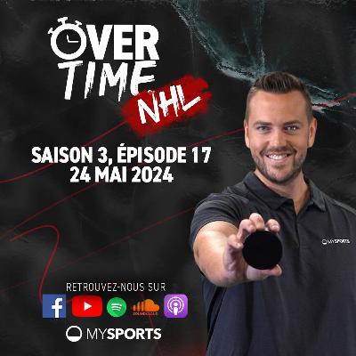 Overtime NHL - Saison 3, épisode 17 (24.05.2024) Overtime NHL - Saison 3, épisode 17 (24.05.2024)
