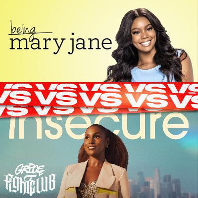 Fight Club "Insecure vs Being Mary Jane"