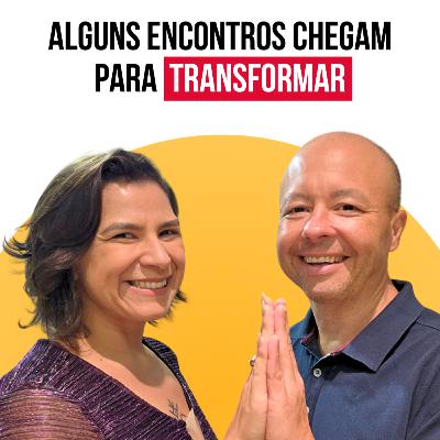 Como encontros podem curar de verdade | Podcast Sucesso Consciente 094 Como encontros podem curar de verdade | Podcast Sucesso Consciente 094