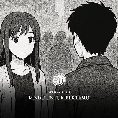 Puisi - Rindu untuk Bertemu Puisi - Rindu untuk Bertemu