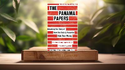 [Review] The Panama Papers (Frederik Obermaier) Summarized