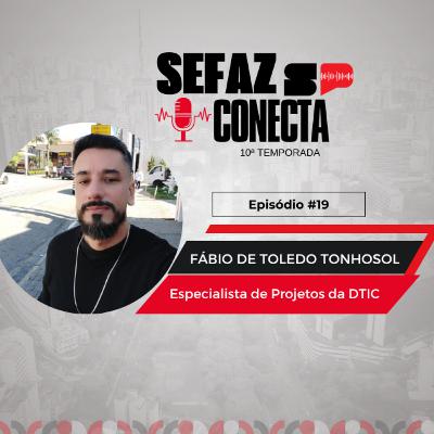 #T10EP19 - Sefaz Conecta com Fábio Tonhosol: DTIC, projetos, SPC, metodologia SAFe, Planejamento e Orçamento, videoaulas, lua de mel e Teatro dos Vampiros #T10EP19 - Sefaz Conecta com Fábio Tonhosol: DTIC, projetos, SPC, metodologia SAFe, Planejamento e Orçamento, videoaulas, lua de mel e Teatro dos Vampiros