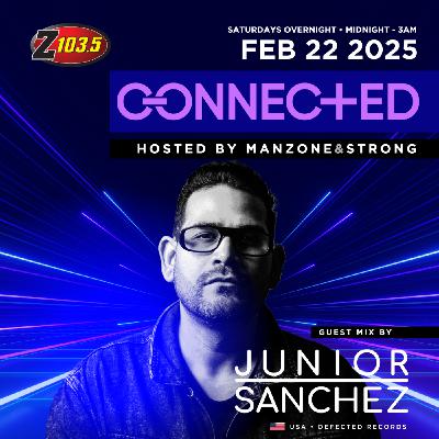 Episode 111: Connected Radio 111 (Junior Sanchez Guest Mix)