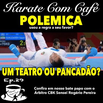 Ep.29 - POLEMICA FINAL +75KG KARATE TOKYO2020 - SAJAD GANJZADEH (IRA) x TAREG HAMEDI (KSA) MUBOBI OU HANSOKU Ep.29 - POLEMICA FINAL +75KG KARATE TOKYO2020 - SAJAD GANJZADEH (IRA) x TAREG HAMEDI (KSA) MUBOBI OU HANSOKU