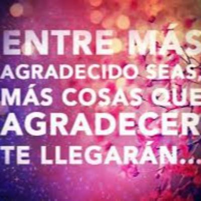 POST 24: La GRATITUD no se guarda solo para los buenos momentos...