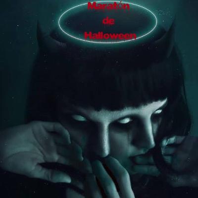 MARATÓN DE HALLOWEEN - AQUELLAS VOCES