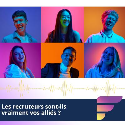 Les recruteurs sont-ils vraiment vos alliés ? Les recruteurs sont-ils vraiment vos alliés ?