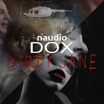 NY PODD: Naudio Dox / Dirty Jane