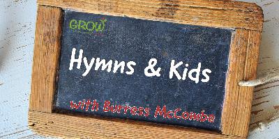 E 18 Hymns & Kids