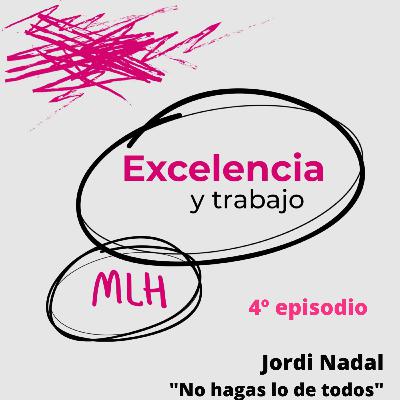 No hagas lo de todos - Jordi Nadal
