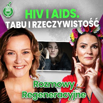 RR#58 Magdalena Ankiersztejn-Bartczak HIV i AIDS, tabu i rzeczywistość. RR#58 Magdalena Ankiersztejn-Bartczak HIV i AIDS, tabu i rzeczywistość.