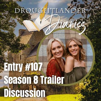 Entry #107: Season 8 Trailer Discussion