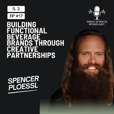 Building Functional Beverage Brands Through Creative Partnerships Building Functional Beverage Brands Through Creative Partnerships