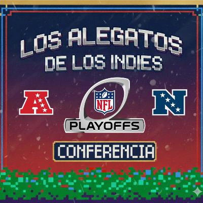 Los Alegatos de los Indies de la NFL - 02 - Finales Conferencia