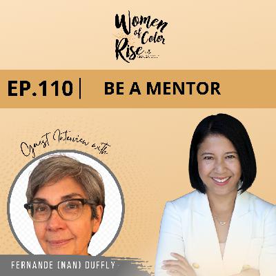 110. Be a Mentor with Fernande (Nan) Duffly, First Asian American Judge to Massachusett’s Supreme Court