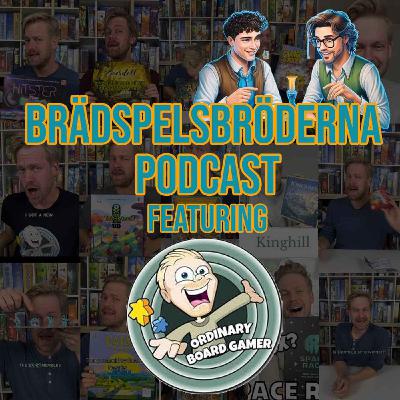 #15 - Mer än bara Ordinary – med Dennis "Ordinary Board Gamer" Dickner