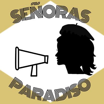 Señoras Paradiso Ep. 3 Señoras Paradiso Ep. 3