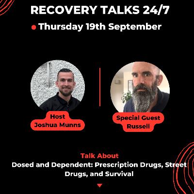 EP 25 Dosed and Dependent: Prescription Drugs, Street Drugs, and Survival