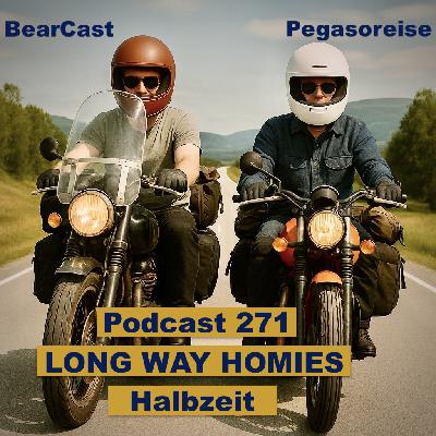 pp271 - Long Way Homies Halbzeit